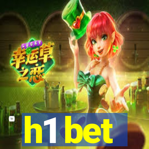 h1 bet